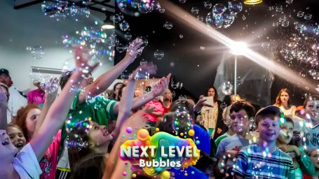 NEXT LEVEL BUBBLES INDOOR SHOW 